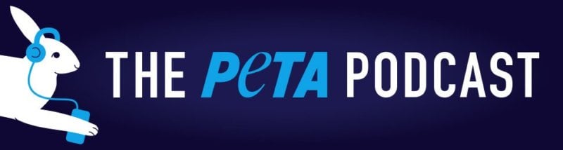 The PETA Podcast